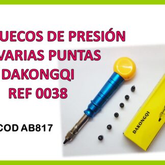 ABREHUECOS DE PRESIÓN DAKONGQI