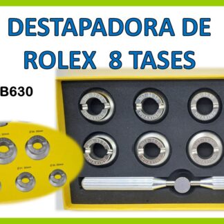 DESTAPADORA DE ROLEX 8 TASES
